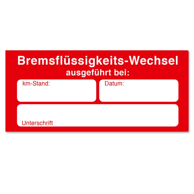 Knallerangebot Serviceaufkleber Bremsflüssigkeitswechsel ausgeführt bei km-Stand und Datum